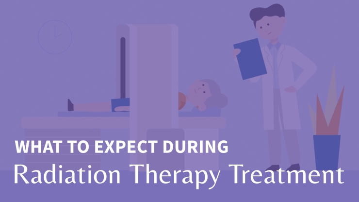 What to Expect During Radiation Therapy